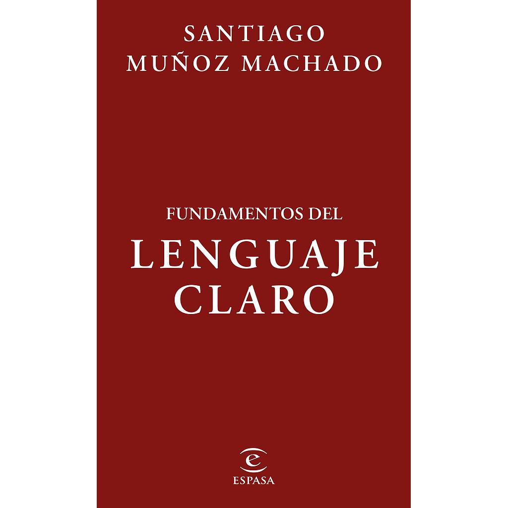 Fundamentos del lenguaje claro