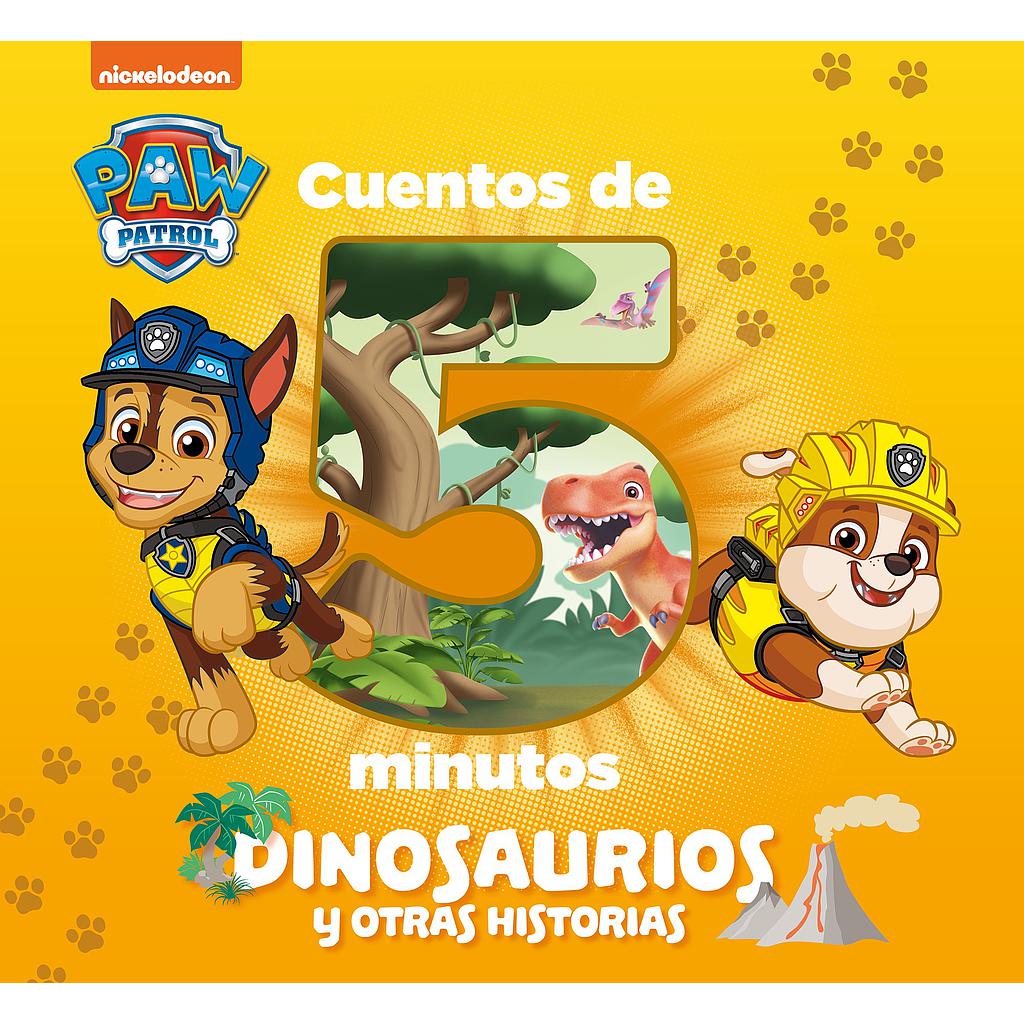 Paw Patrol | Patrulla Canina. Recopilatorio de cuentos - Cuentos de 5 minutos. Dinosaurios y otras historias