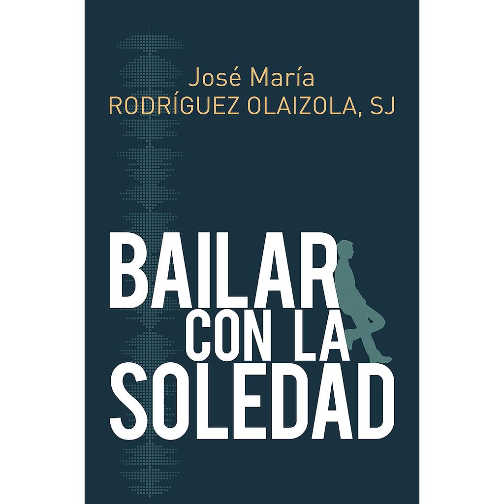 Bailar con la soledad