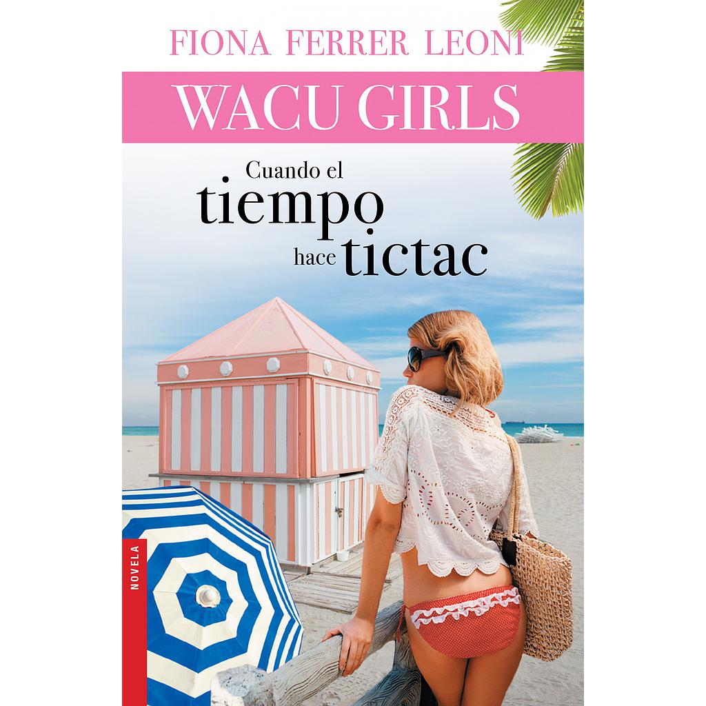 CUANDO EL TIEMPO HACE TICTAC