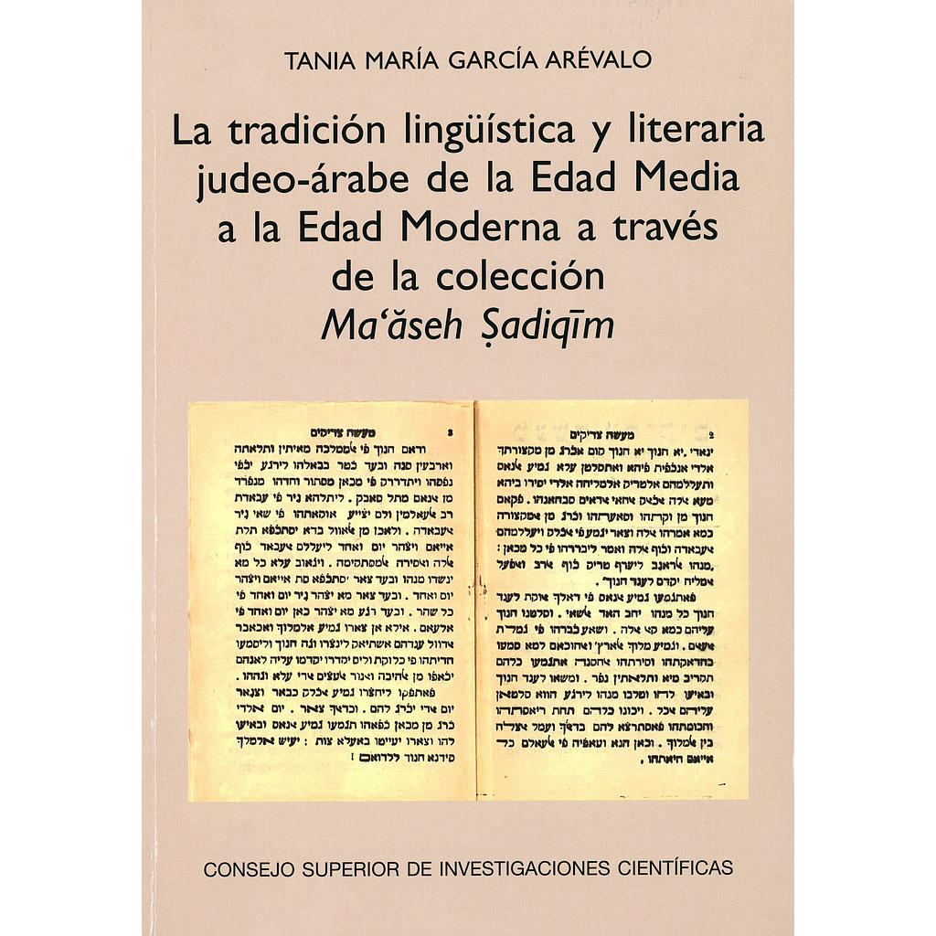 La tradición lingüística y literaria judeo-árabe de la Edad Media a la Edad Mode