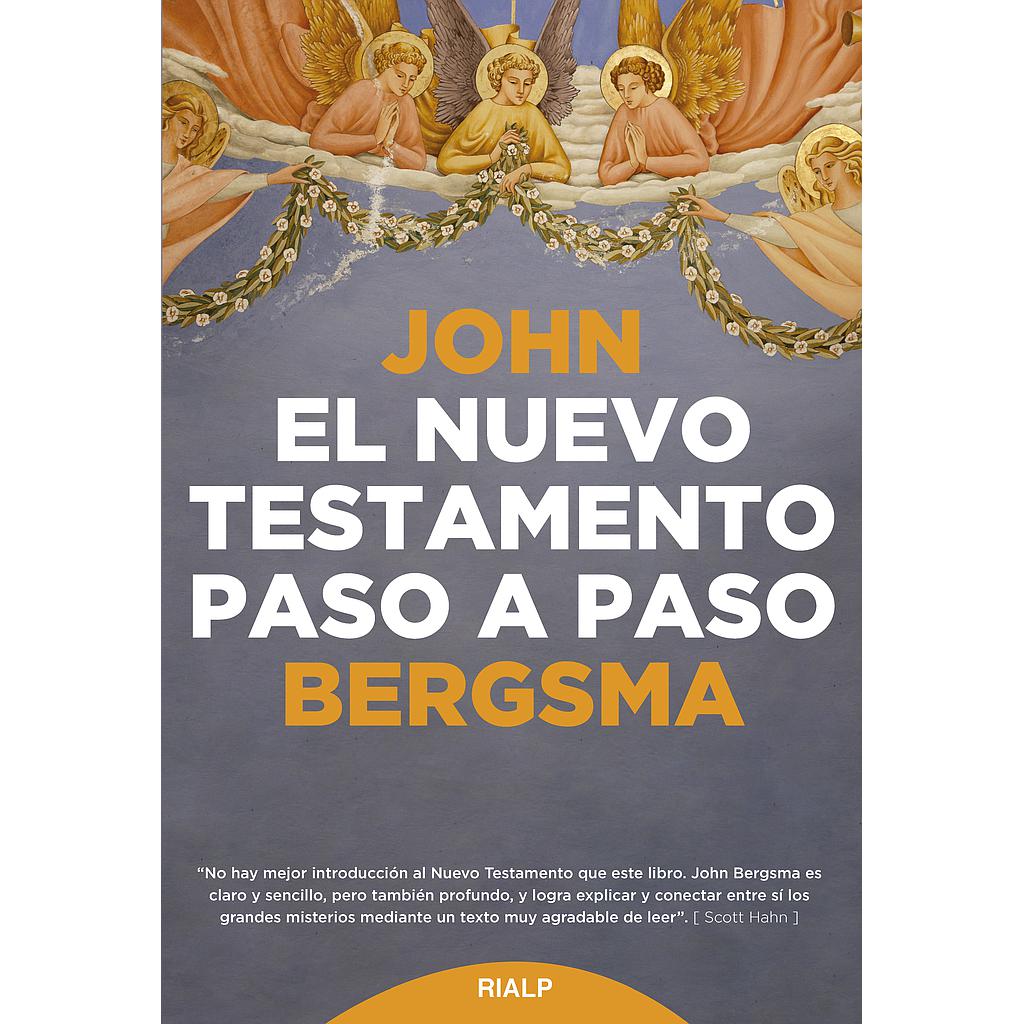 El Nuevo Testamento paso a paso