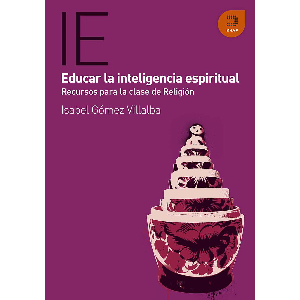 Educar la Inteligencia Espiritual