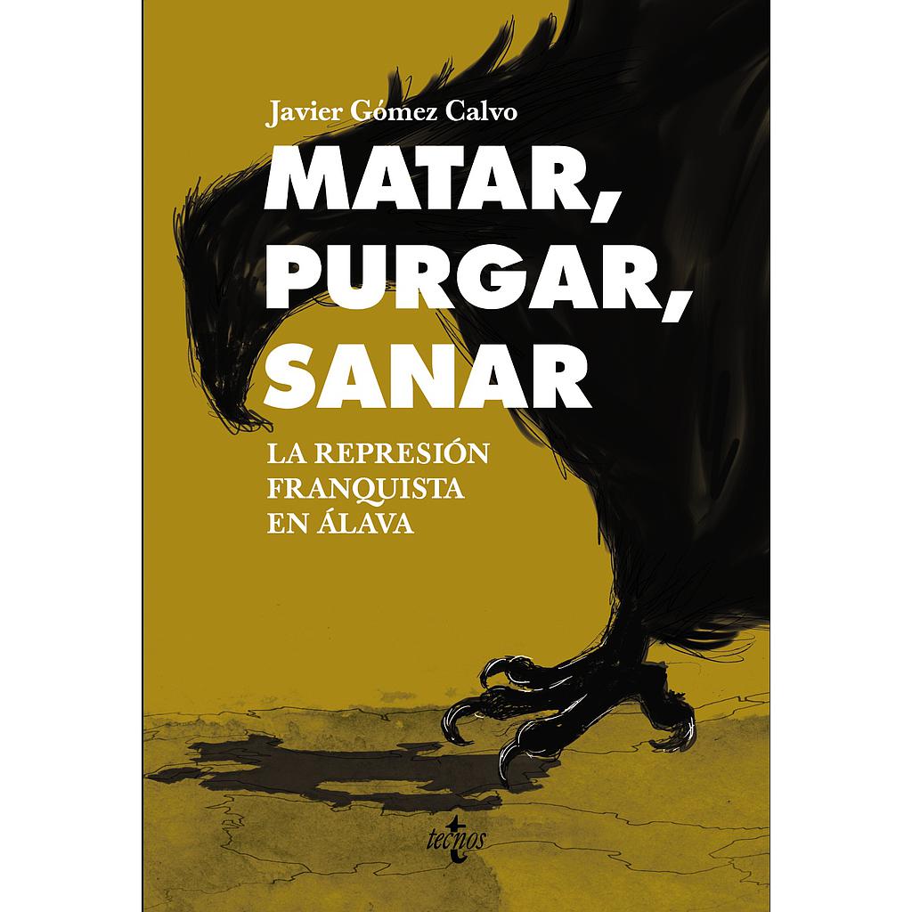 Matar, purgar, sanar