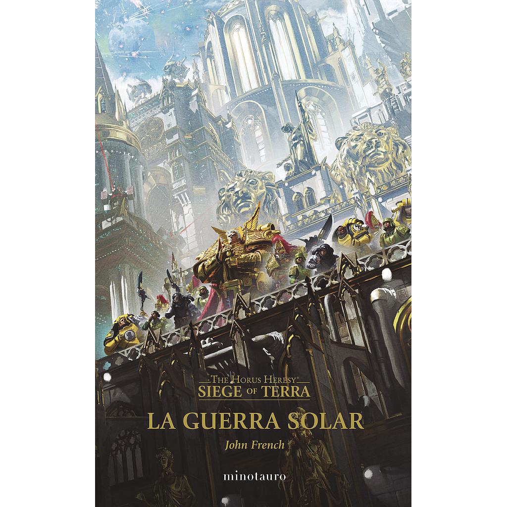 The Horus Heresy: Siege of Terra nº 01 La Guerra Solar