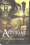 La gran aventura del Reino de Asturias