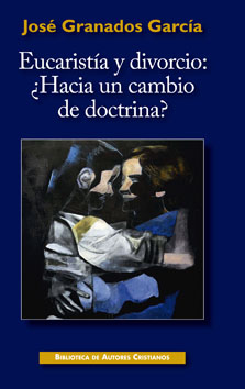 Eucaristía y divorcio: ¿hacia un cambio de doctrina?