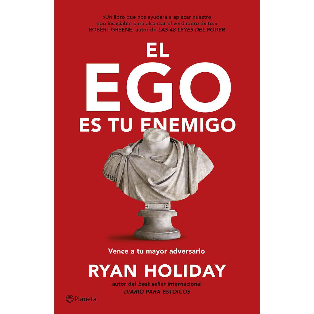 El ego es tu enemigo