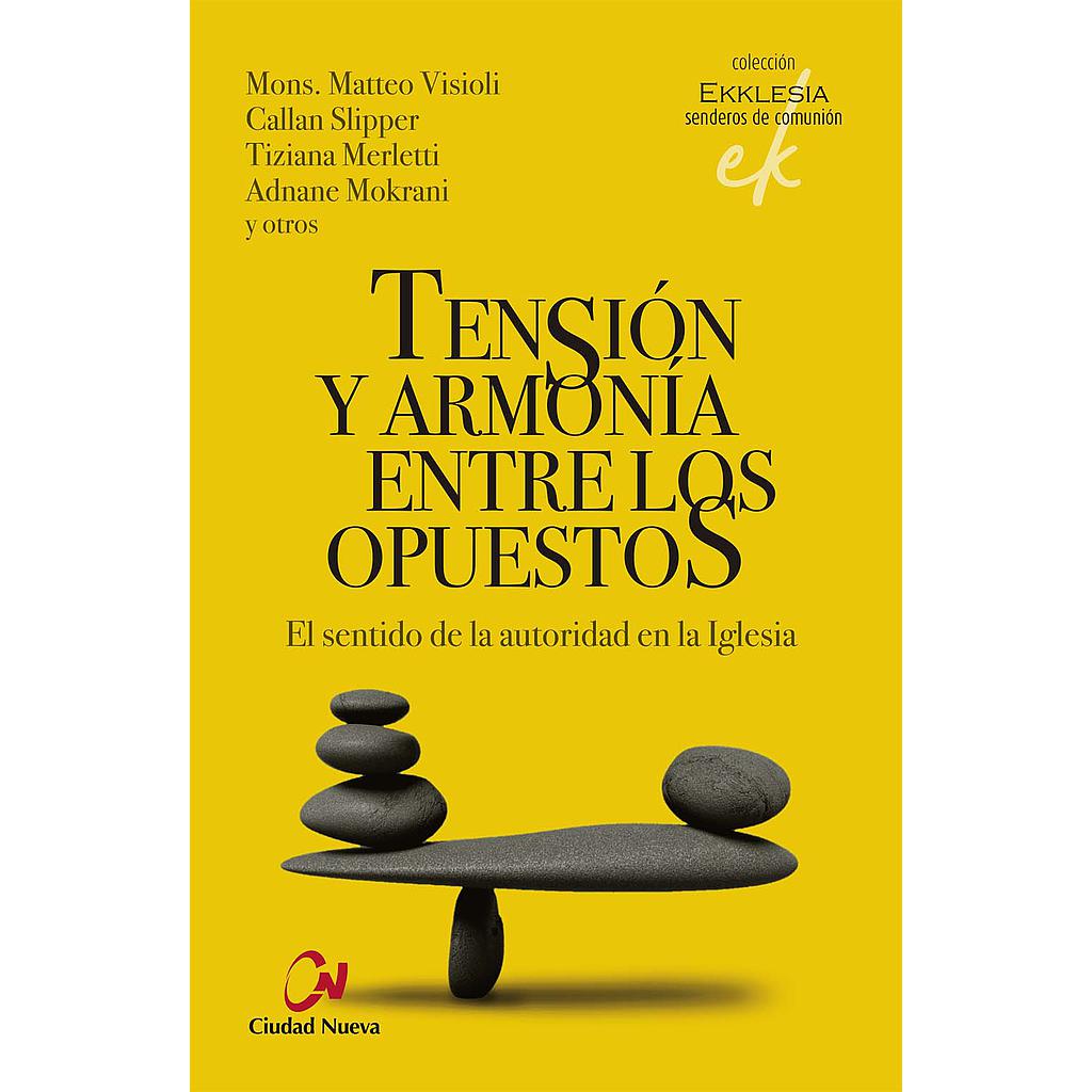 Tensión y armonía entre los opuestos