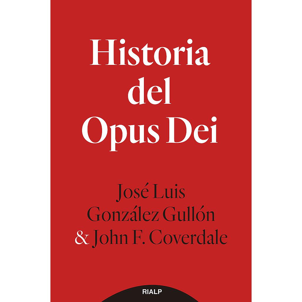 Historia del Opus Dei