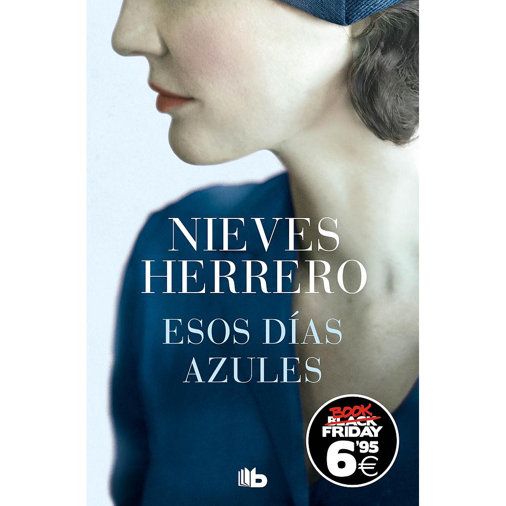 Esos días azules (edición Black Friday)