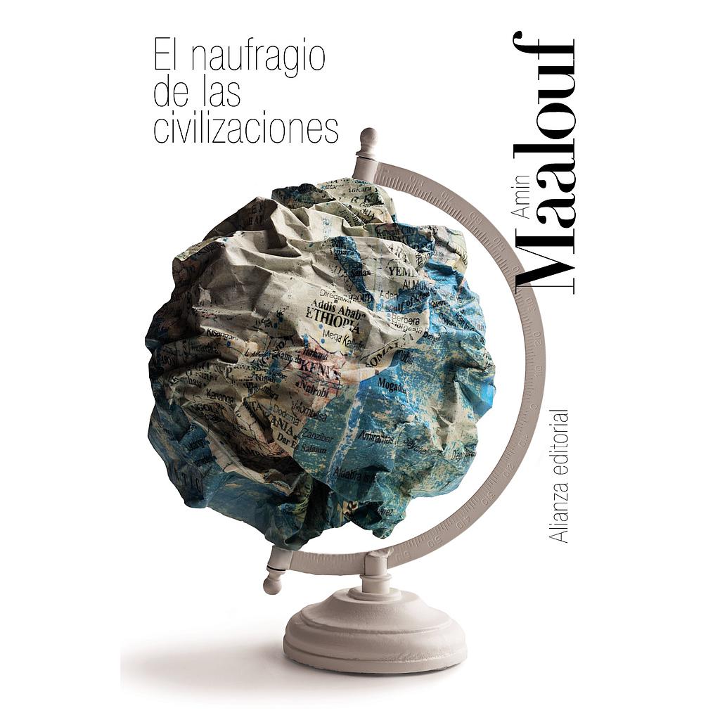 El naufragio de las civilizaciones