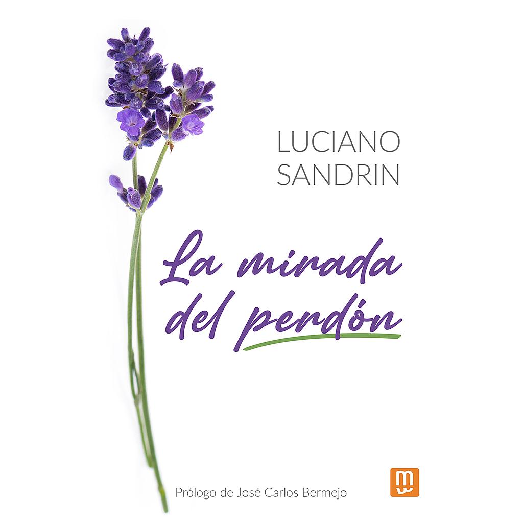 	La mirada del perdón