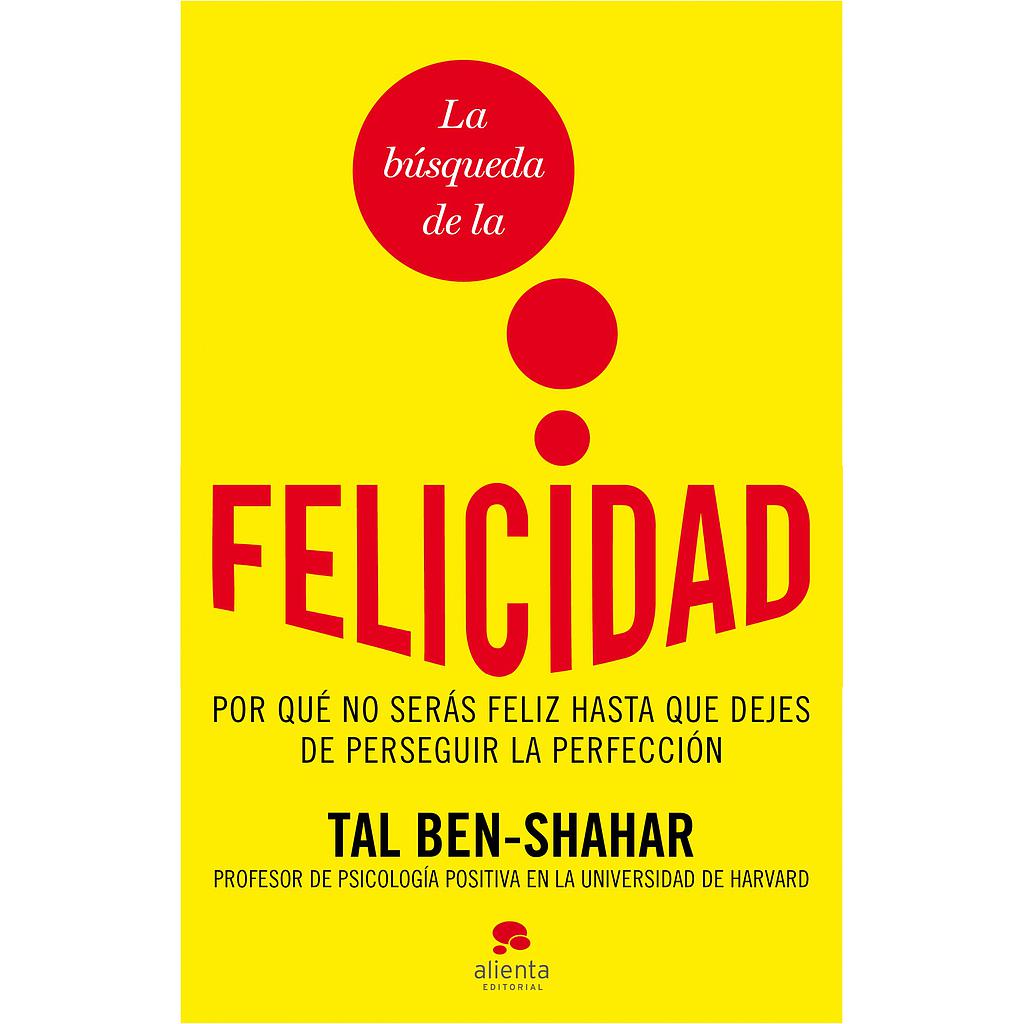 La búsqueda de la felicidad