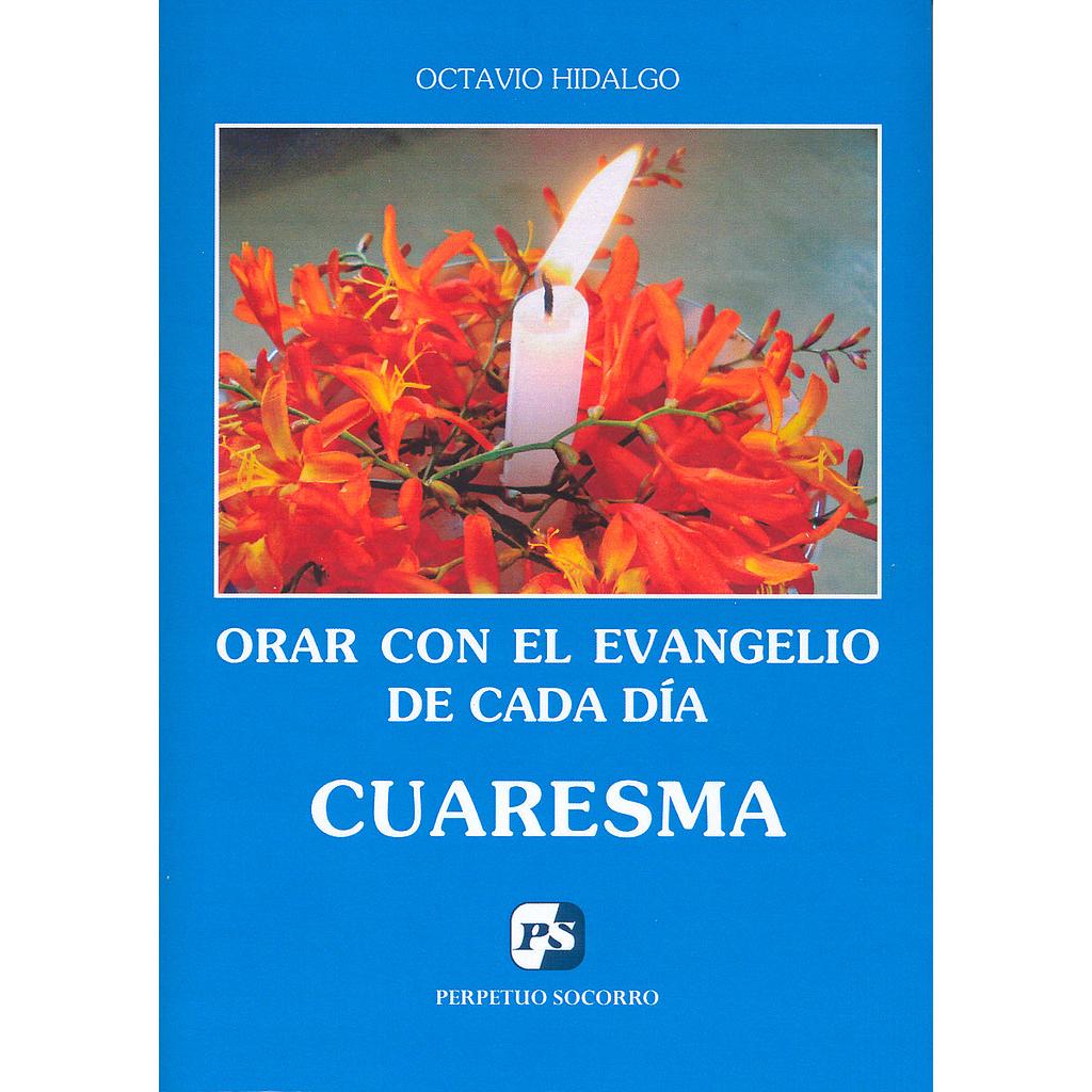 Orar con el evangelio de caa Día CUARESMA