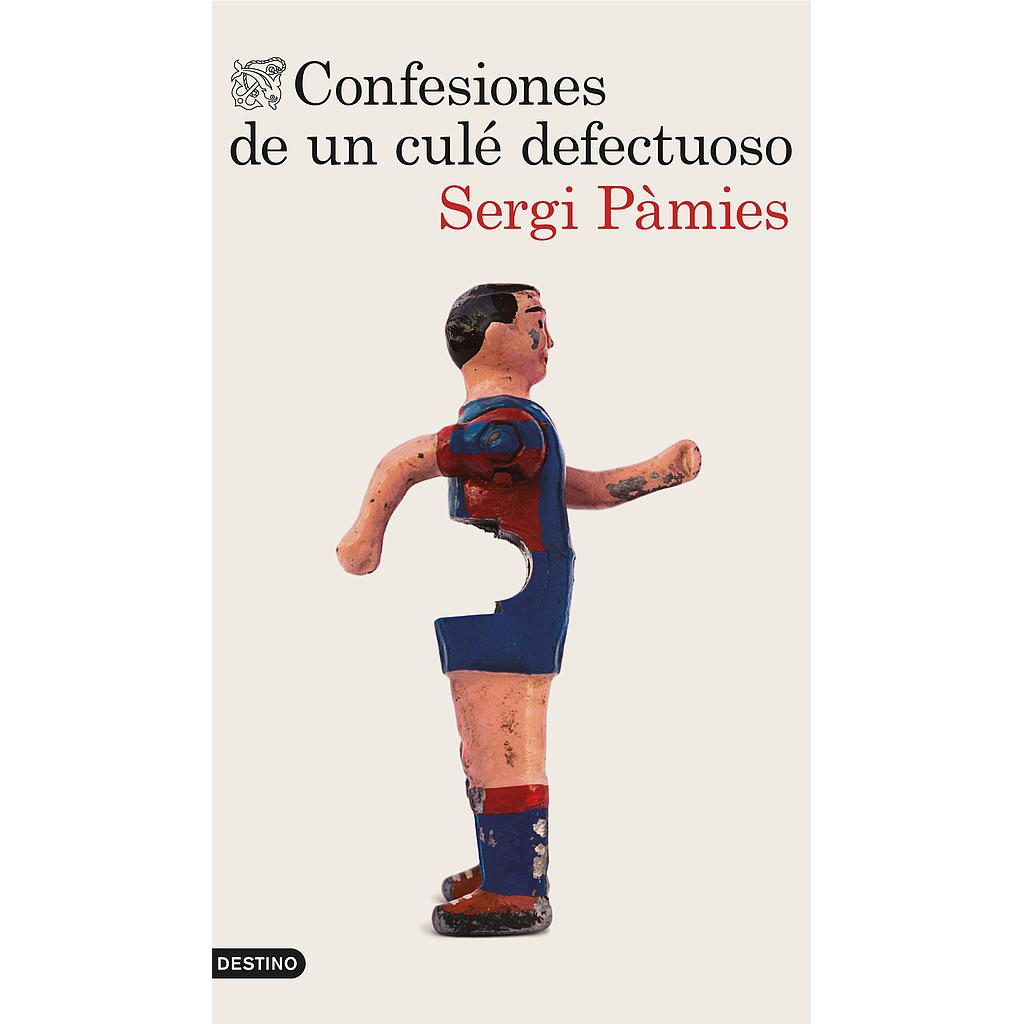 Confesiones de un culé defectuoso