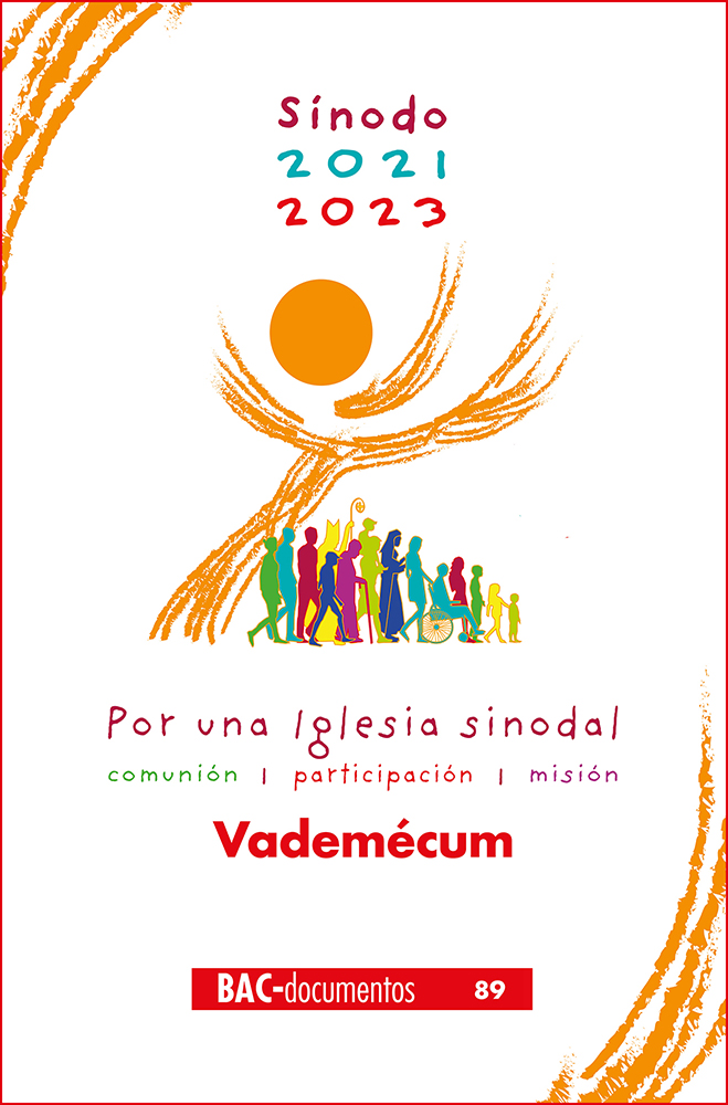 Sínodo 2021-2023. Por una Iglesia sinodal: comunión, participación y misión