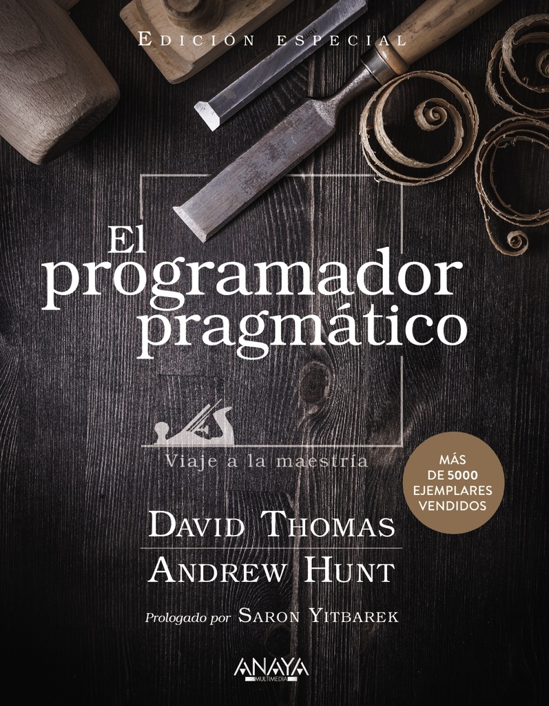 El programador pragmático. Edición especial