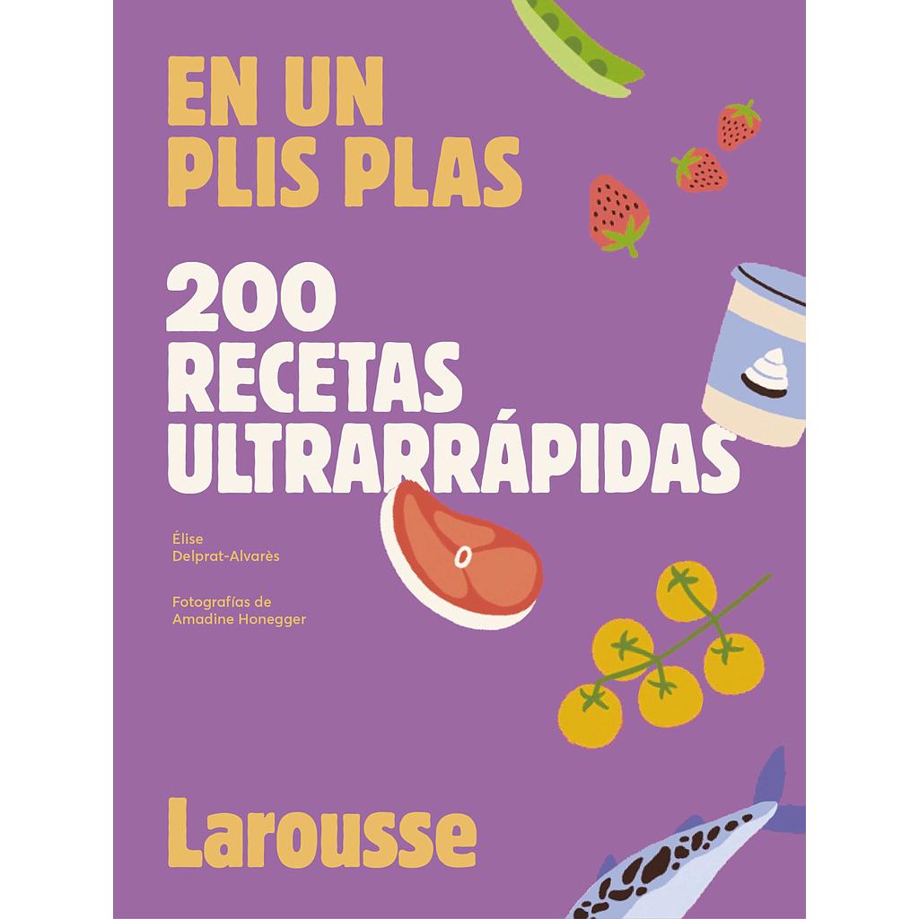 200 recetas ultrarrápidas