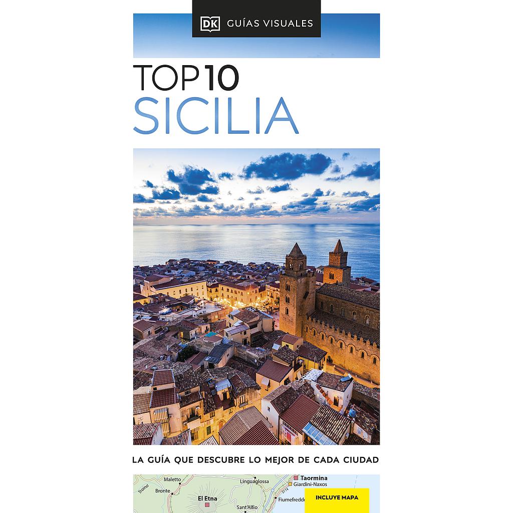 Sicilia (Guías Visuales TOP 10)