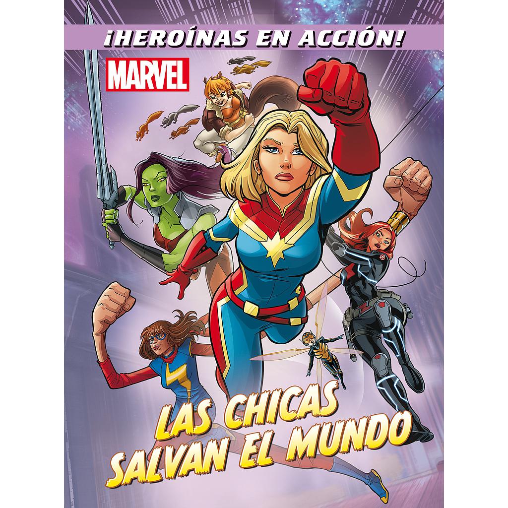 Marvel. Las chicas salvan el mundo