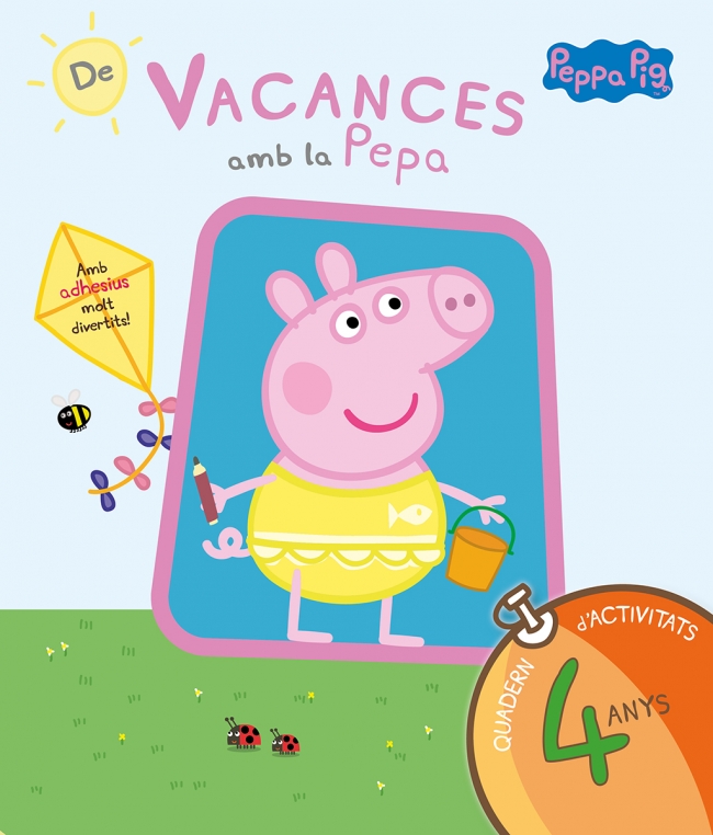 Peppa Pig. Quadern de vacances . - De vacances amb la Pepa (4 anys)