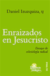 Enraizados en Jesucristo