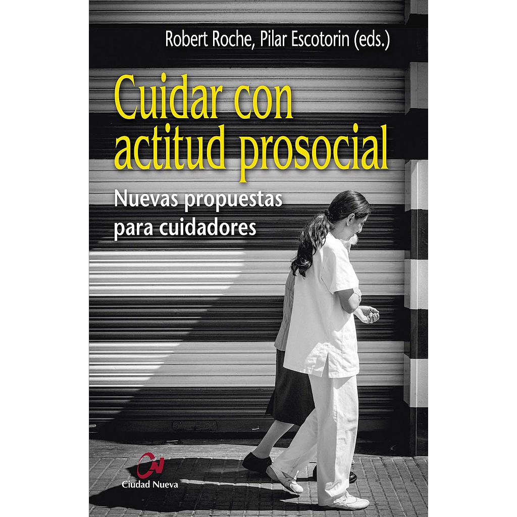 Cuidar con actitud prosocial