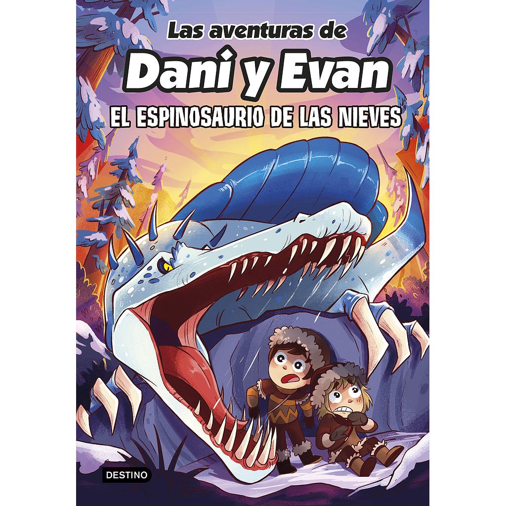 Las aventuras de Dani y Evan 9. El espinosaurio de las nieves