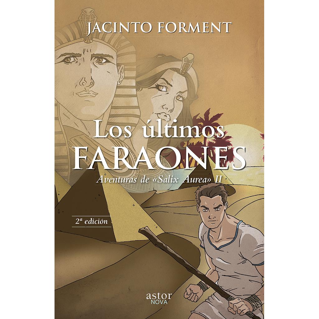 Los últimos Faraones