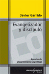 Evangelizador y discípulo