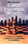 Amor y sus reglas de juego, El