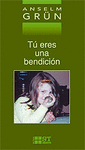 Tú eres una bendición