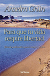 Para que tu vida respire libertad