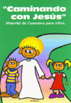 Caminando con Jesús