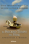 El precioso tiempo del final