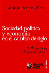 Sociedad, política y economía en el cambio de siglo