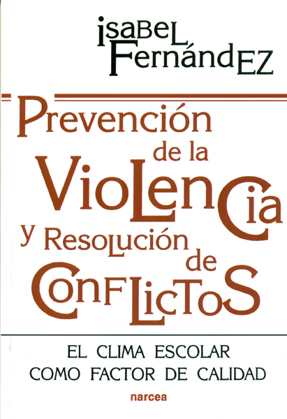 Prevención de la violencia y resolución de conflictos