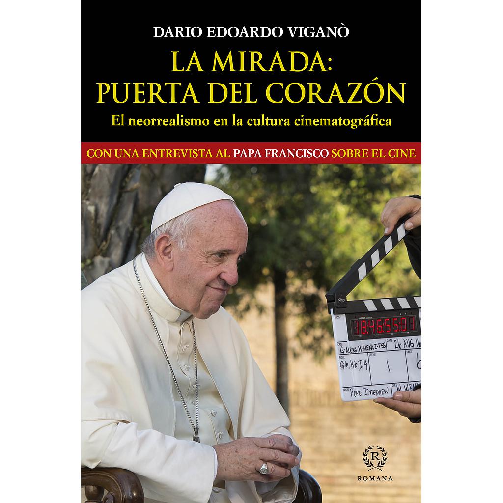 LA MIRADA: PUERTA DEL CORAZON