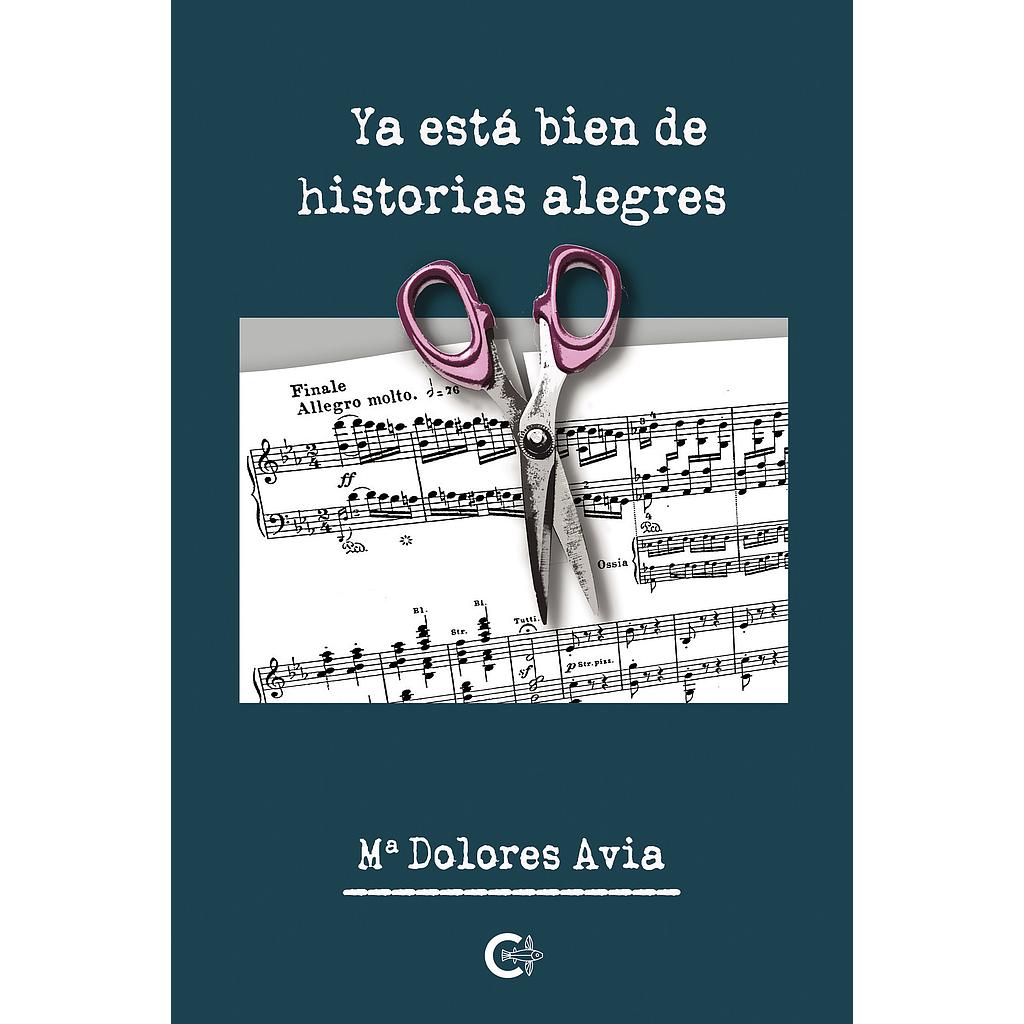Ya está bien de historias alegres