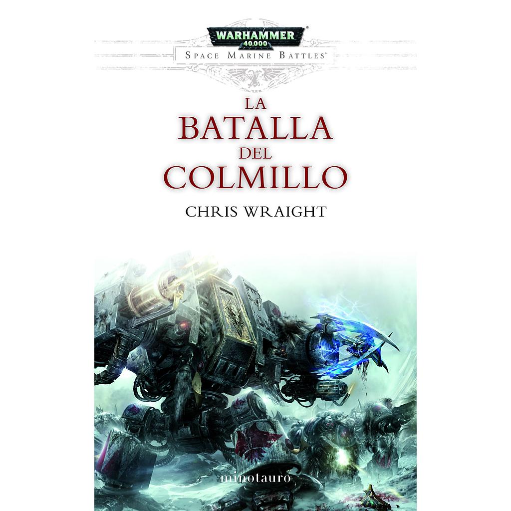 Space Marine Battles nº 02/04 La batalla del Colmillo