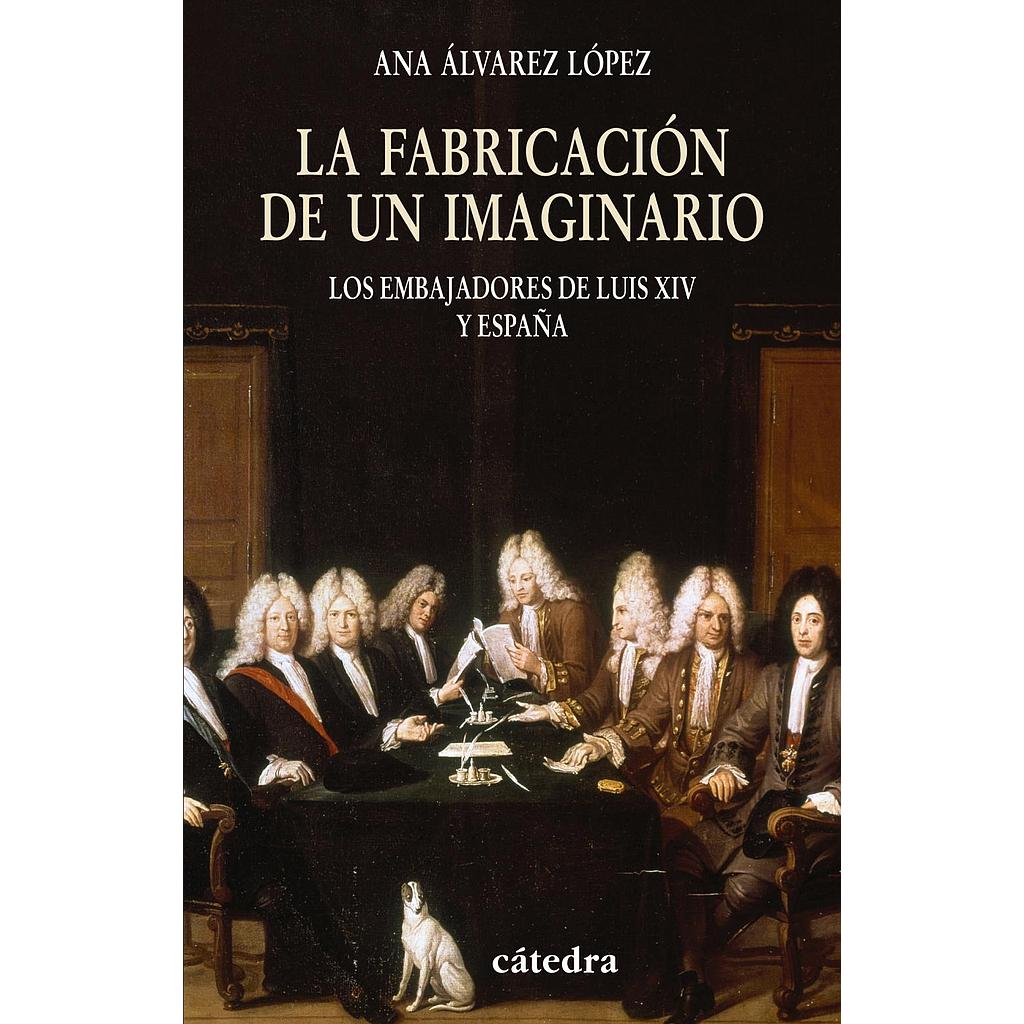 La fabricación de un imaginario