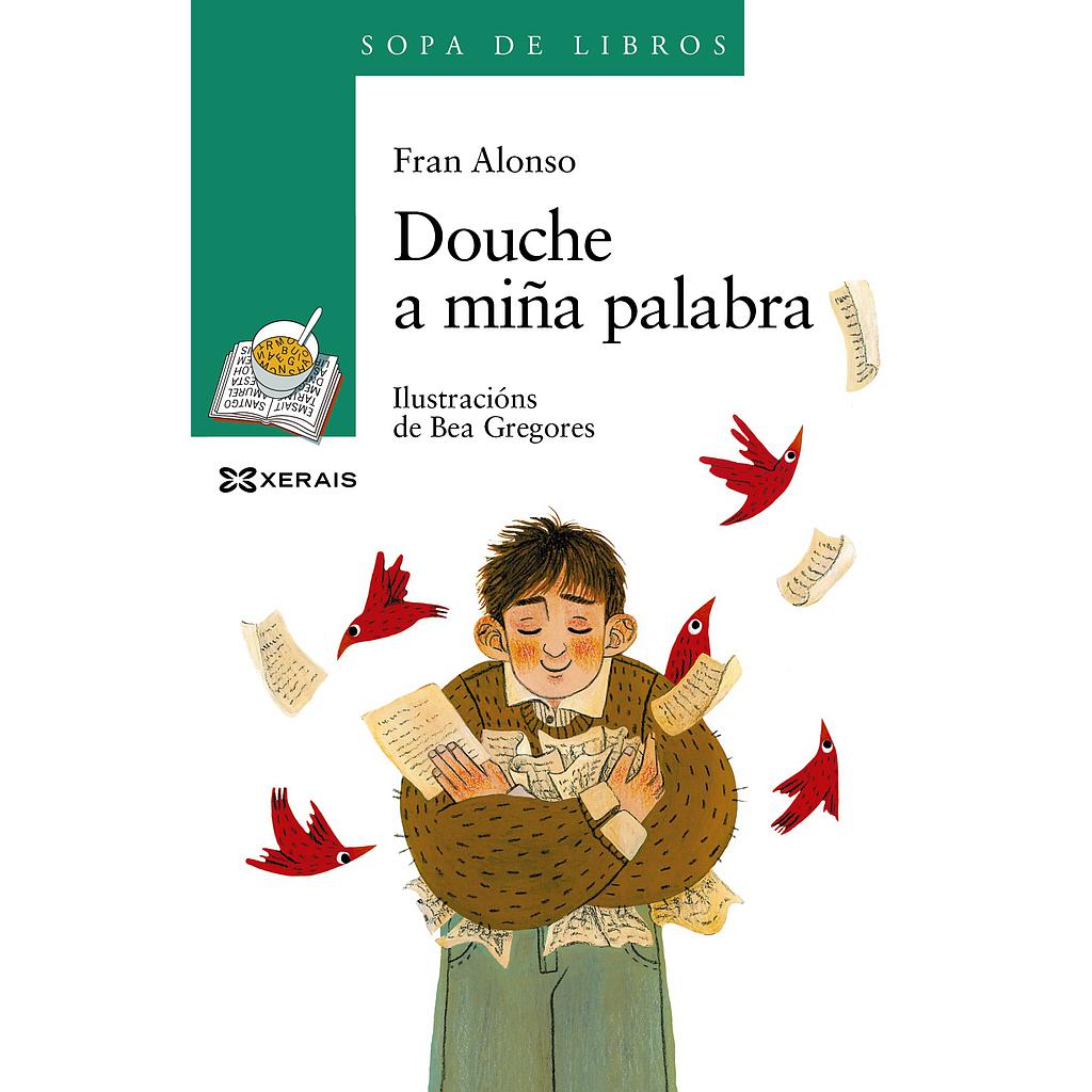 Douche a miña palabra