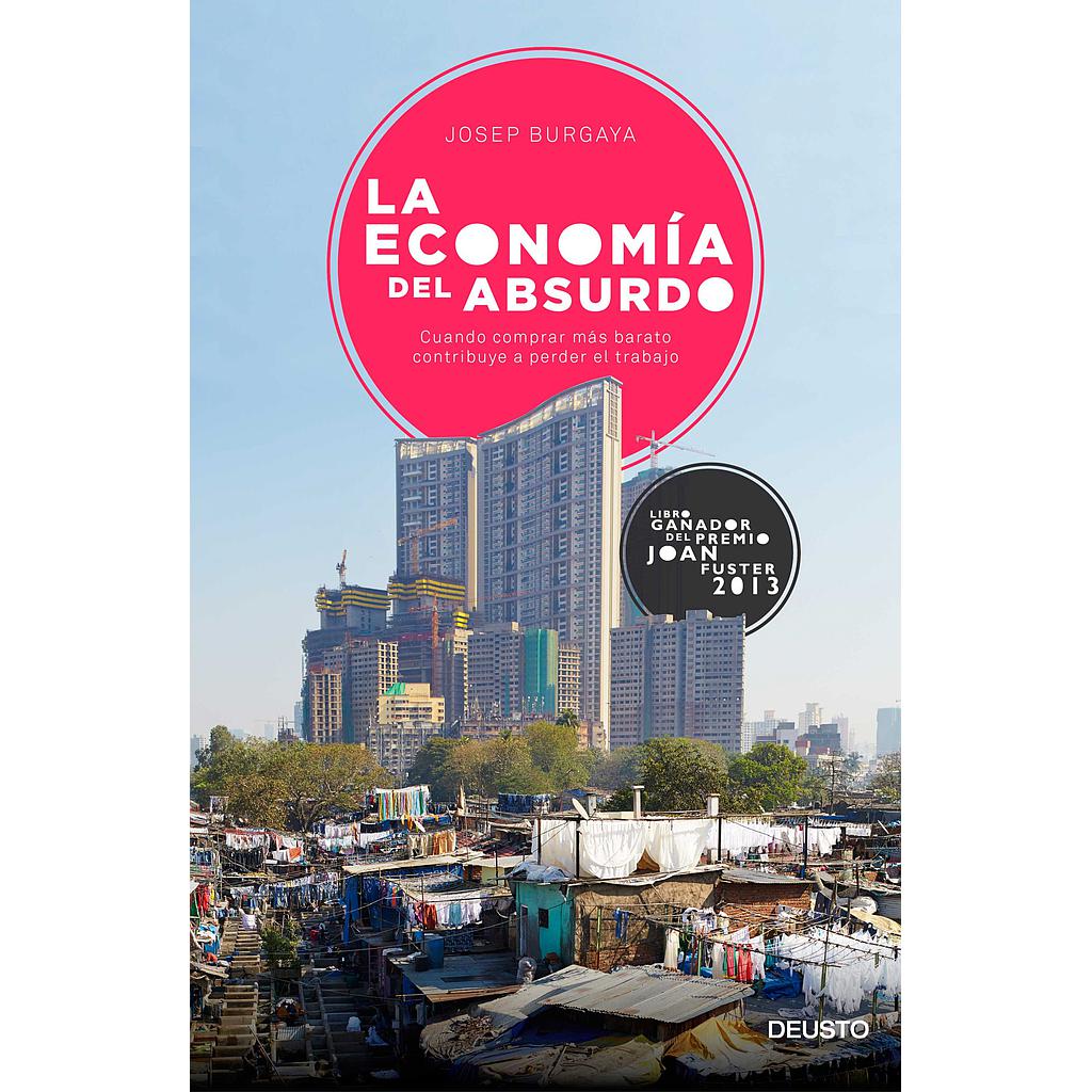 LA ECONOMIA DEL ABSURDO