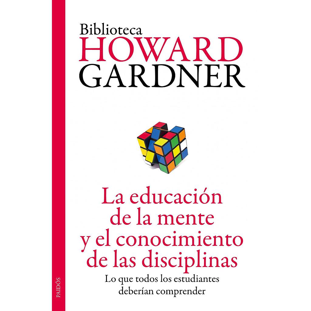 La educación de la mente y el conocimiento de las disciplinas