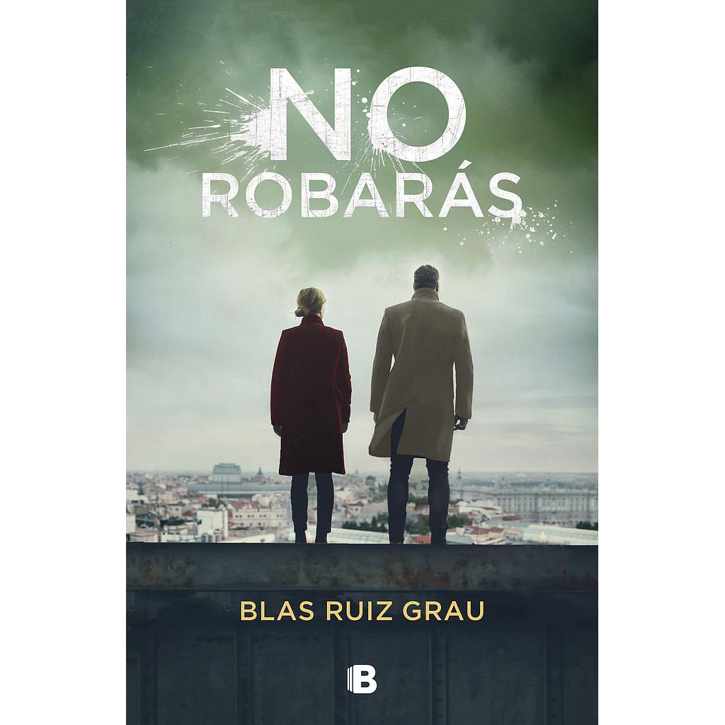 No robarás (Nicolás Valdés 2)