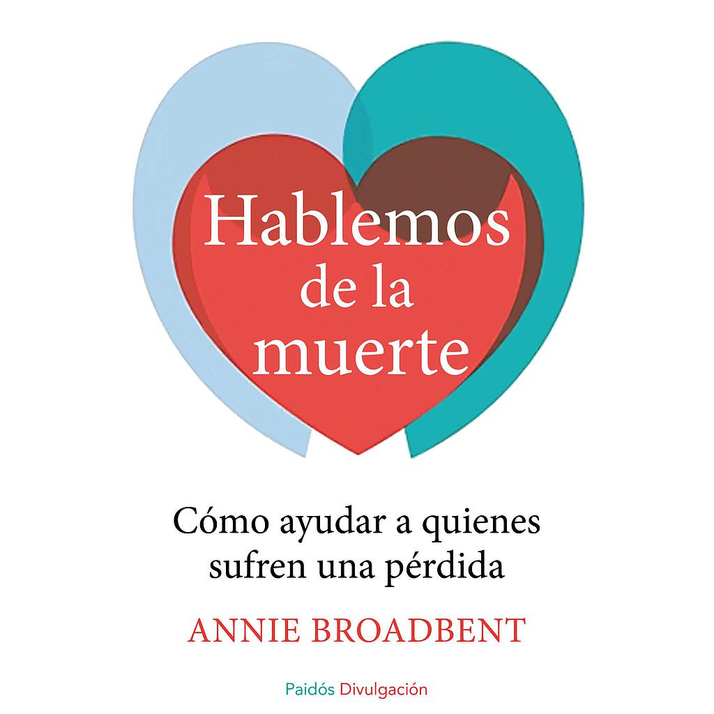 HABLEMOS DE LA MUERTE