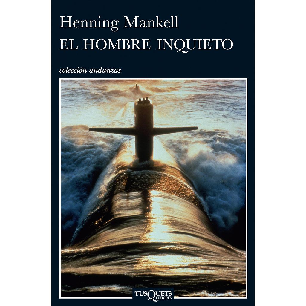 EL HOMBRE INQUIETO