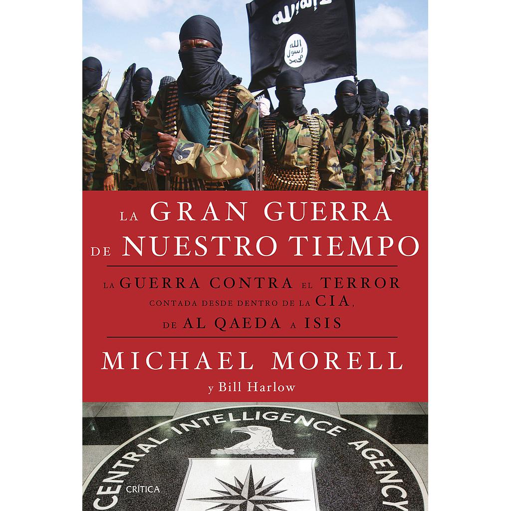 LA GRAN GUERRA DE NUESTRO TIEMPO