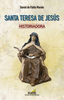 Santa Teresa de Jesús historiadora